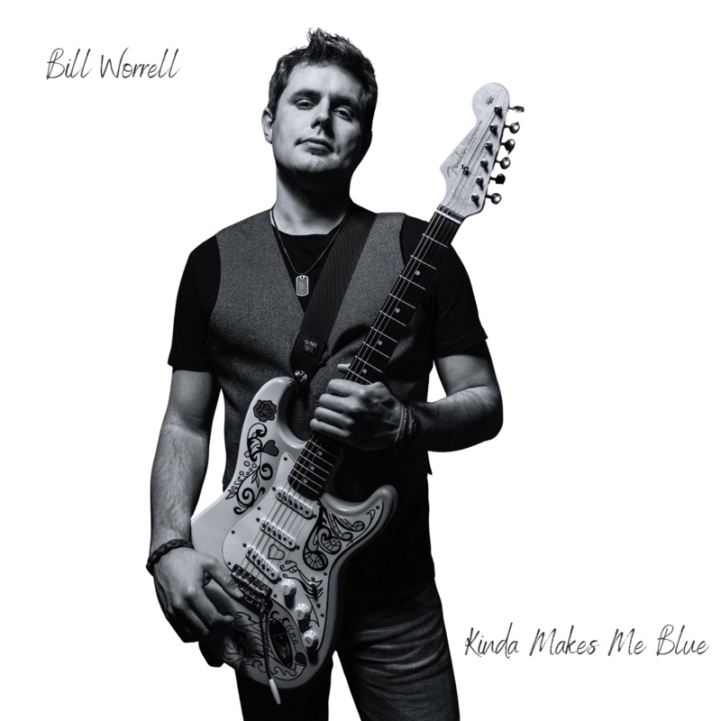 Kinda Makes Me Blue — Bill Worrell album artwork